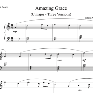 Amazing Grace (in C major - 3 versions)